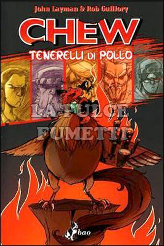 CHEW #     9: TENERELLI DI POLLO